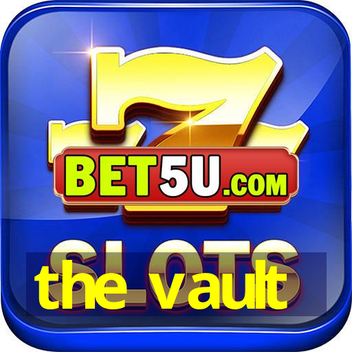 the vault